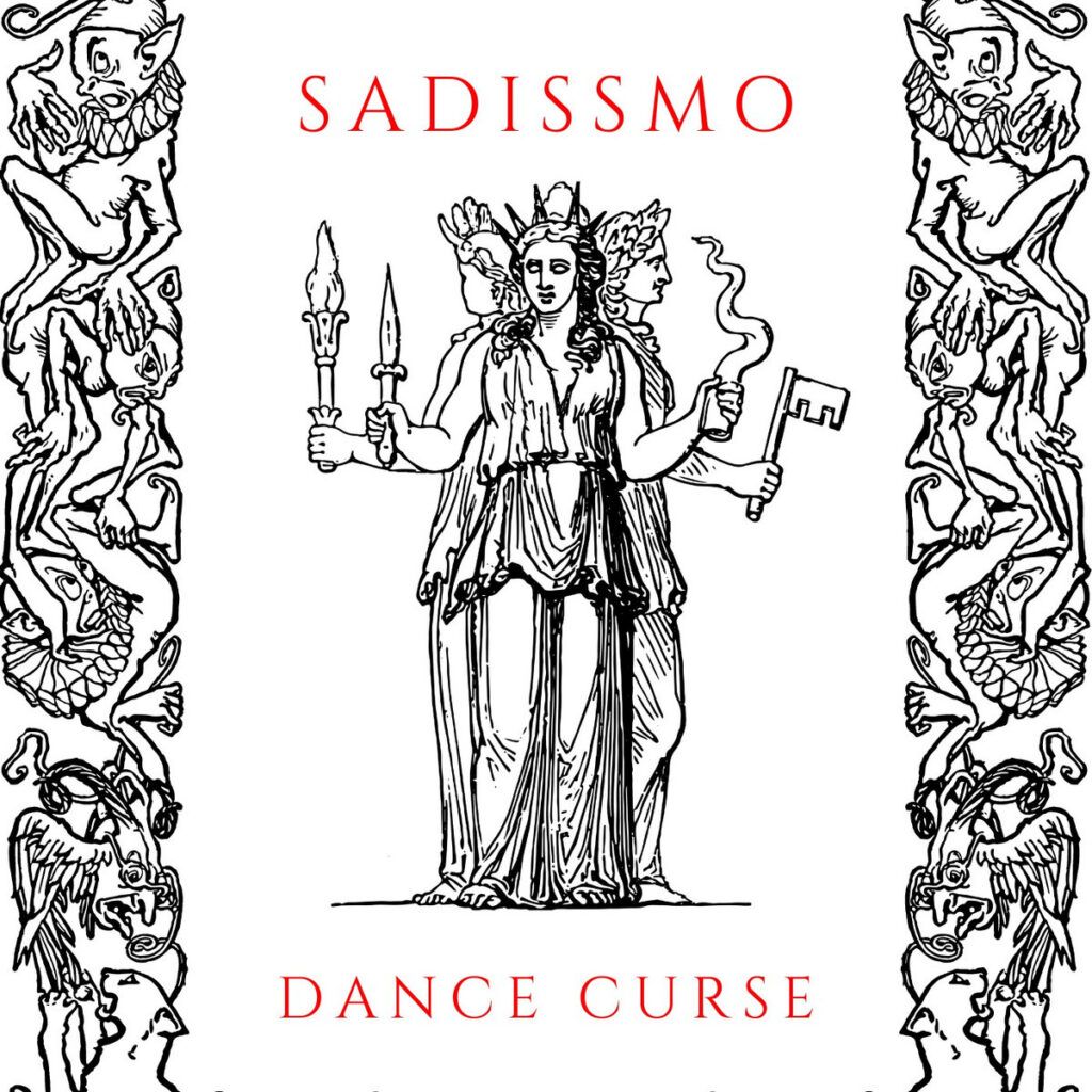 477 // Sadissmo – Dance Curse Now (Tronik Youth Remix)