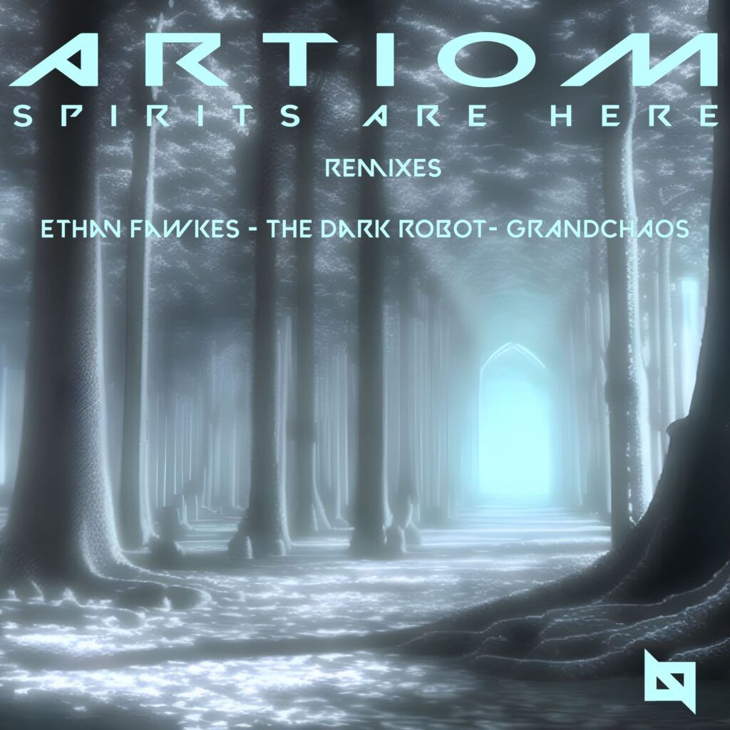478 // Artiom – Spirits Are Here (Ethan Fawkes Remix)
